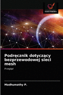 Podr cznik dotycz cy bezprzewodowej sieci mesh