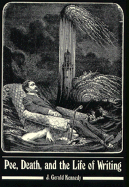 Poe, Death, and the Life of Writing