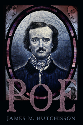 Poe - Hutchisson, James M