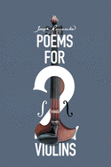 Poems for Two Violins