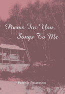 Poems for You, Songs to Me