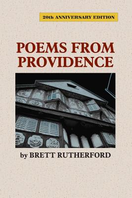 Poems from Providence - Rutherford, Brett