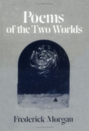 Poems of the Two Worlds