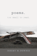 Poems: Too Small to Read