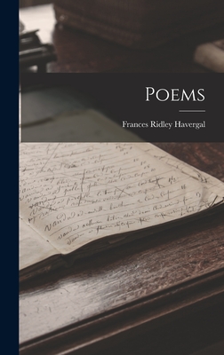 Poems - Havergal, Frances Ridley