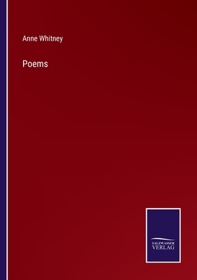 Poems - Whitney, Anne