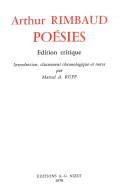 Poesies: Edition Critique; Introduction, Classement Chronologique Et Notes Par Marcel A. Ruff