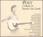 Poet: A Tribute to Townes Van Zandt