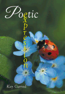 Poetic Expression - Garrod, Kay