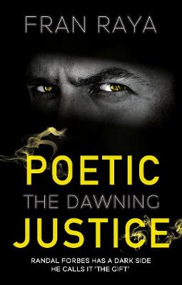 Poetic Justice: The Dawning - Raya, Fran