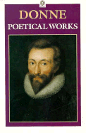 Poetical Works - Donne, John, and Grierson, H J C (Editor)