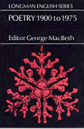 Poetry 1900 to 1975 - Macbeth, George
