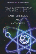 Poetry: A Writer's Guide and Anthology