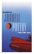 Poetry and the Age: Expanded Edition