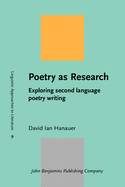 Poetry as Research: Exploring Second Language Poetry Writing
