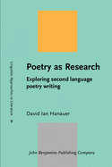 Poetry as Research: Exploring Second Language Poetry Writing