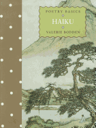 Poetry Basics: Haiku