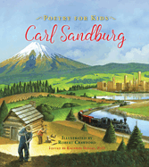 Poetry for Kids: Carl Sandburg