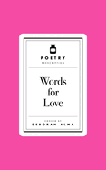 Poetry Prescription: Words for Love