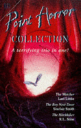 Point Horror Collection: "The Watcher", "Boy Next Door", "The Hitch-hiker"