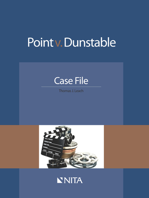 Point v. Dunstable: Case File - Leach, Thomas J