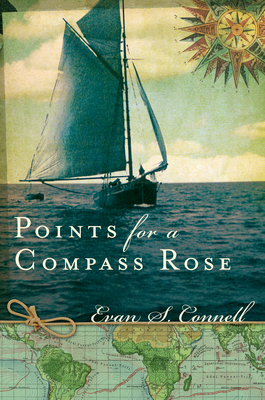 Points for a Compass Rose - Connell, Evan S
