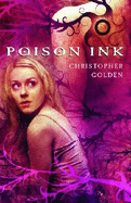 Poison Ink - Golden, Christopher