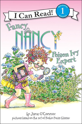 Poison Ivy Expert - O'Connor, Jane, and Glasser, Robin Preiss (Illustrator), and Enik, Ted (Illustrator)
