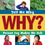 Poison Ivy Makes Me Itch