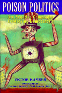 Poison Politics