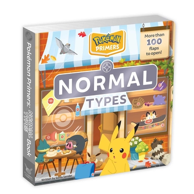 Pok�mon Primers: Normal Types Book - Sander, Sonia