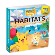 Pok?mon Primers: Habitats Book