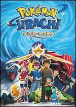 Pokemon: Jirachi Wish Maker