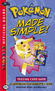 Pokemon Made Simple!