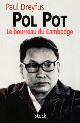 Pol Pot - Dreyfus-P