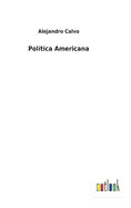 Pol?tica Americana