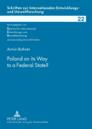 Poland on Its Way to a Federal State?