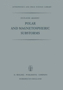 Polar and Magnetospheric Substorms