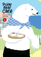 Polar Bear Caf� Collector's Edition Vol. 1