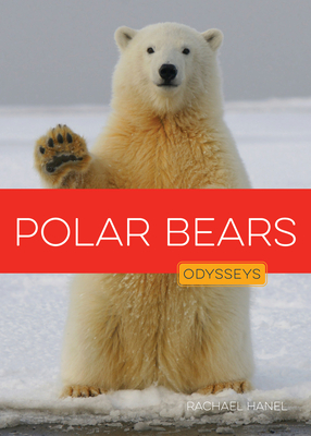 Polar Bears - Hanel, Rachael