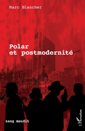 Polar et postmodernit?