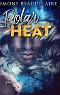 Polar Heat