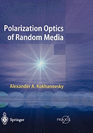 Polarization Optics of Random Media