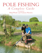 Pole Fishing: A Complete Guide