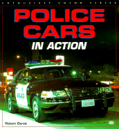 Police Cars in Action - Genat, Robert