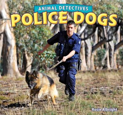 Police Dogs - Albright, Rosie