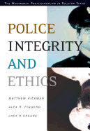 Police Integrity and Ethics