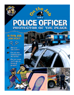 Police Officer: Protector of the Peace