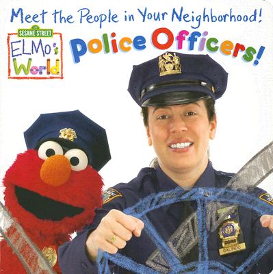 Police Officers! - McMahon, Kara, and Barrett, John E (Photographer), and Obinger, Danielle