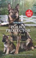 Police Protector: A 2-In-1 Collection